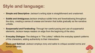 literary devices in the lottery|in the lottery jackson employs.